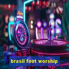 brasil foot worship